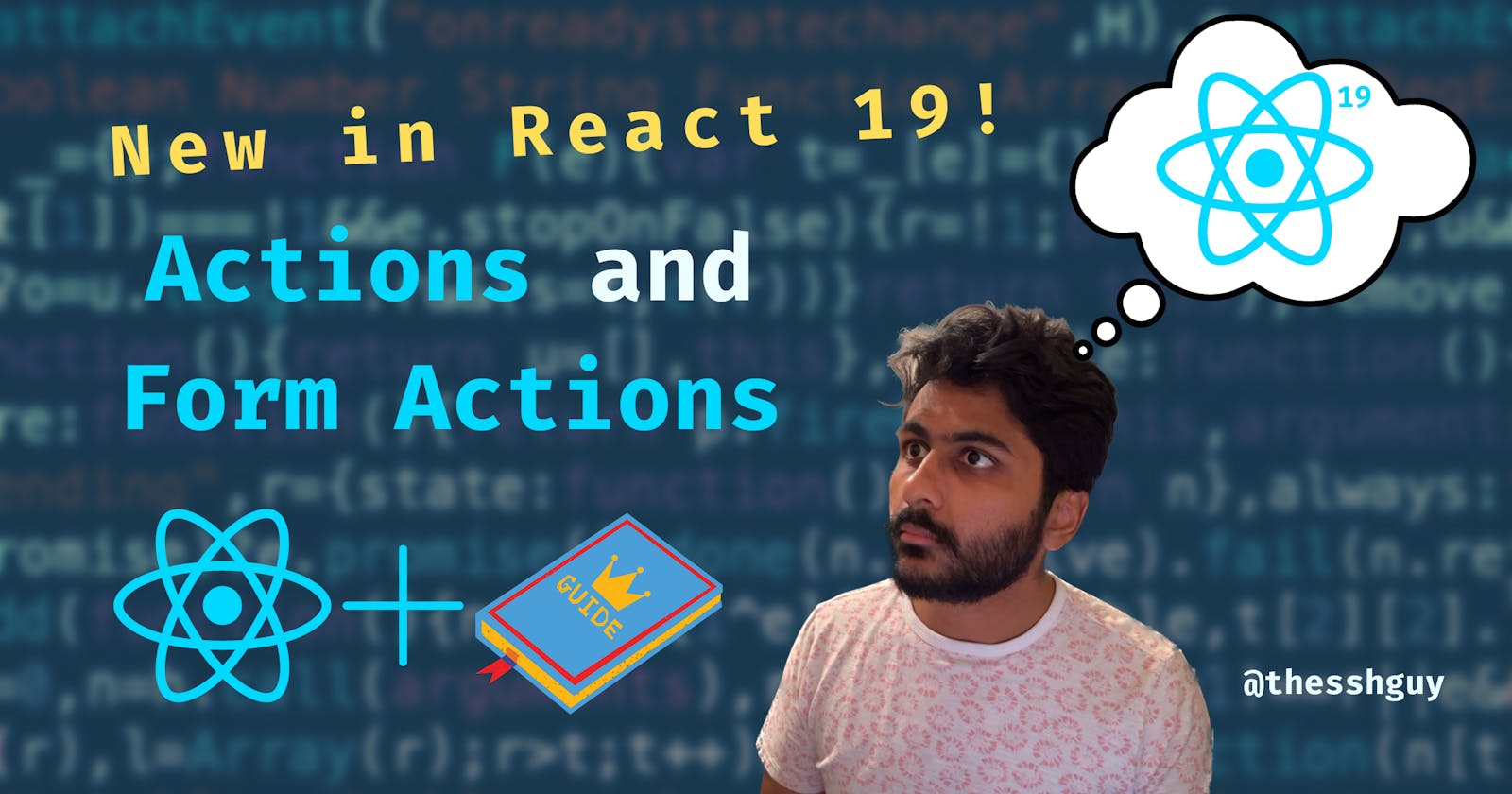 Unlocking the Power of Actions in React 19: Simplifying State Management