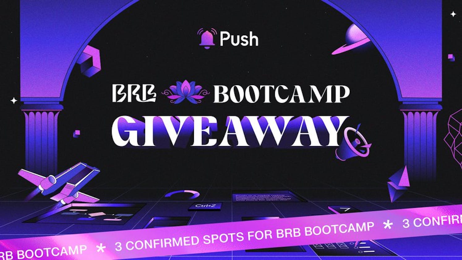 A Deep Dive into the PUSH BRB Bootcamp
