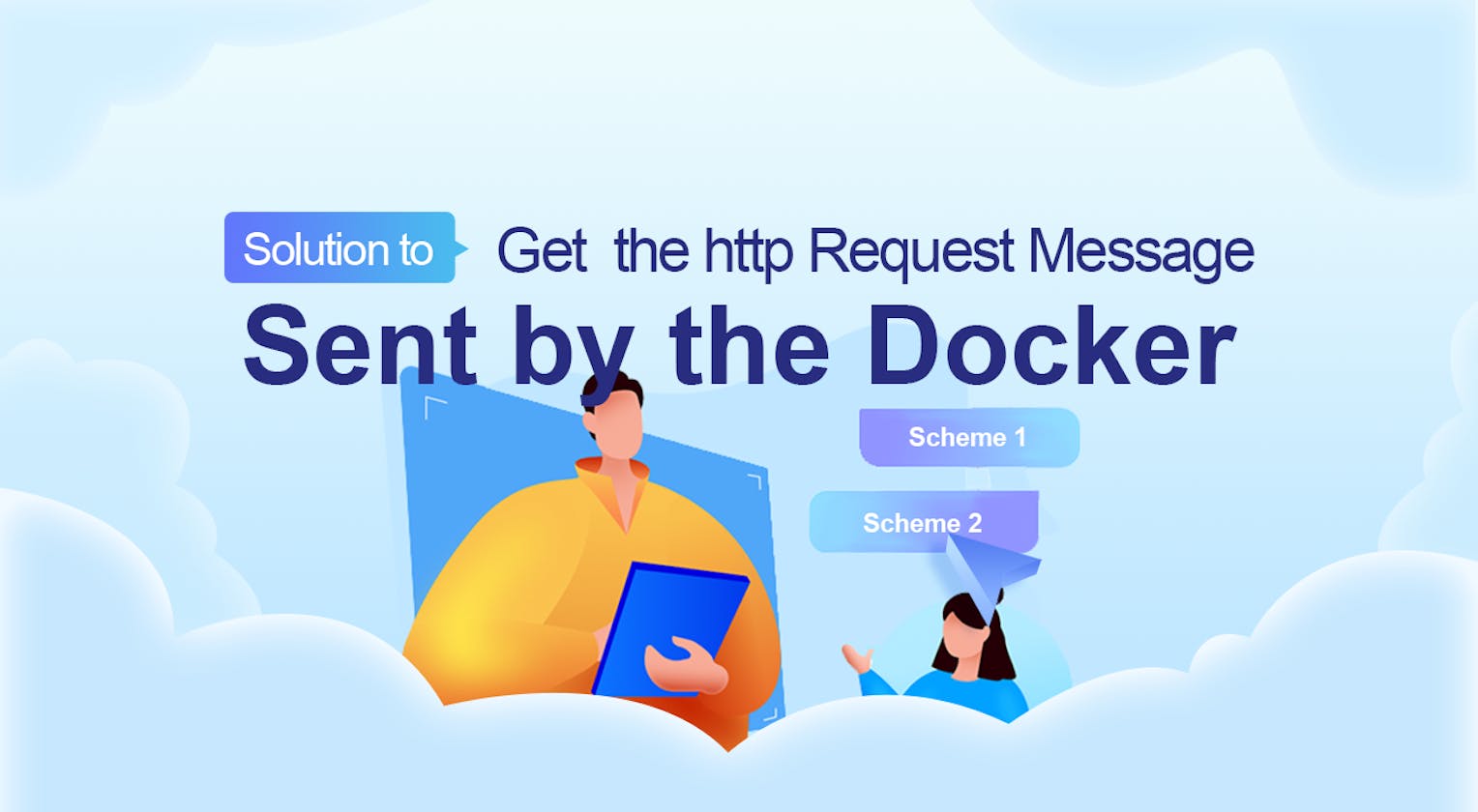 Solution to Get the http Request Message Sent by the Docker