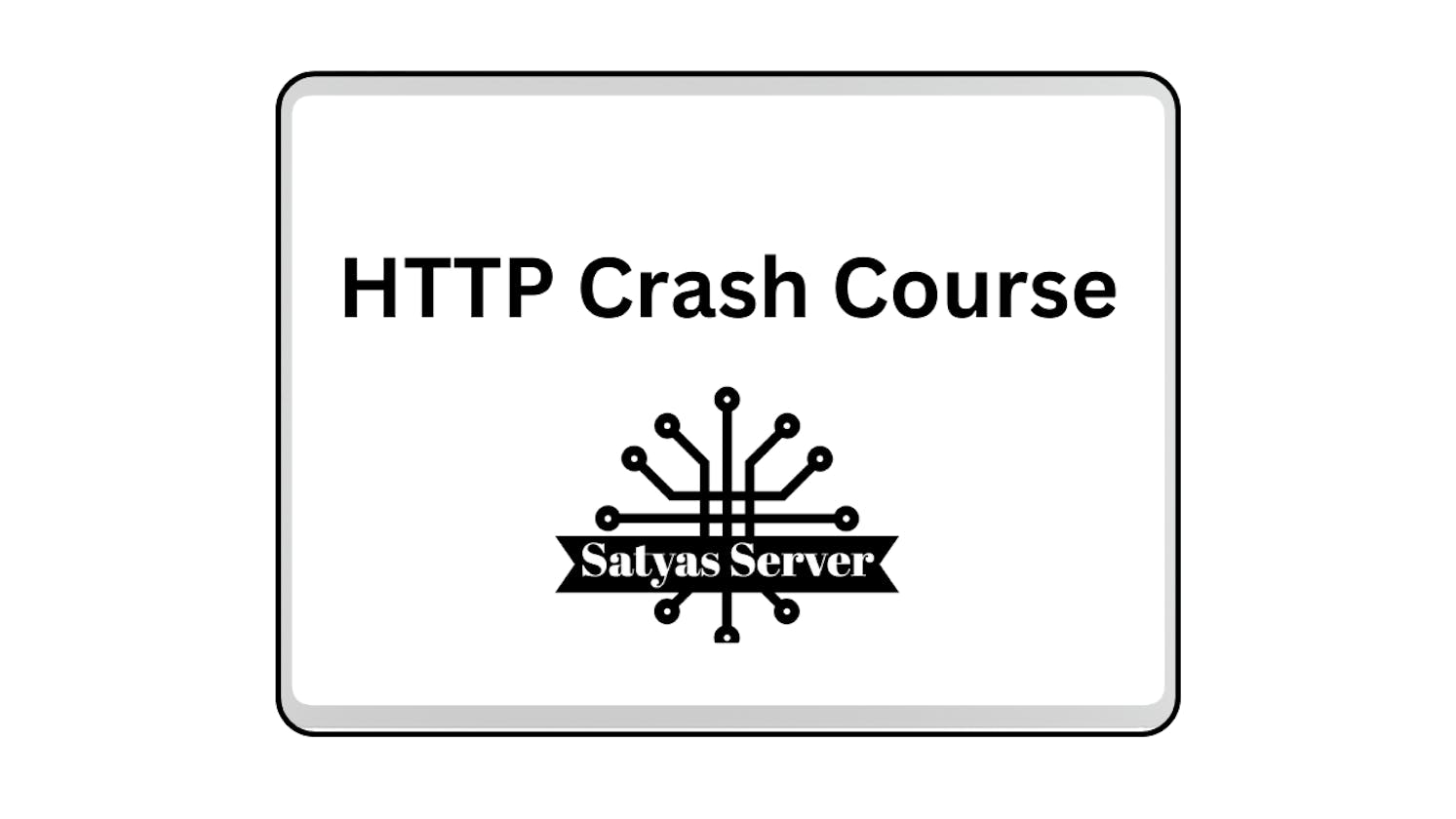 HTTP Crash Course