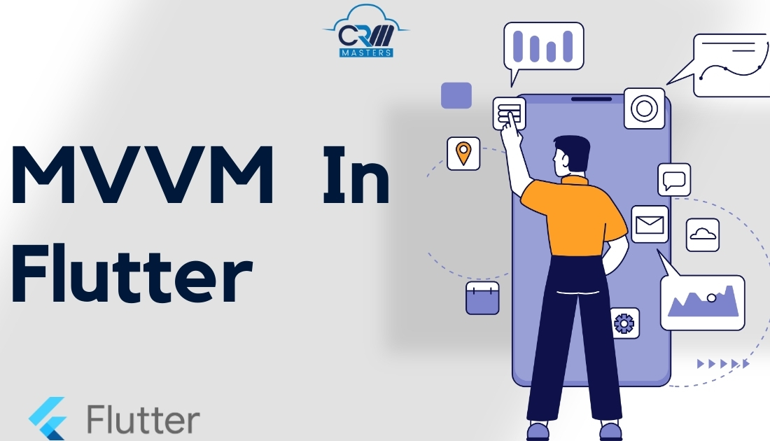 What is MVVM Architecture in Flutter?