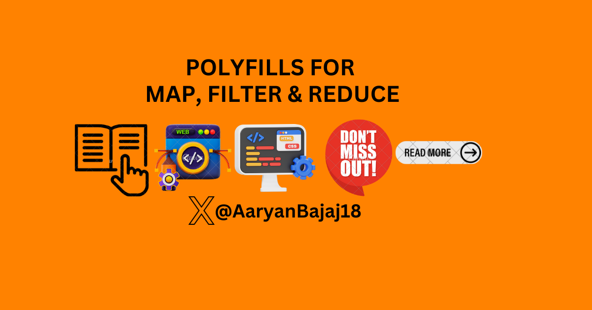 Polyfills for Map , Filter & Reduce in Javascript