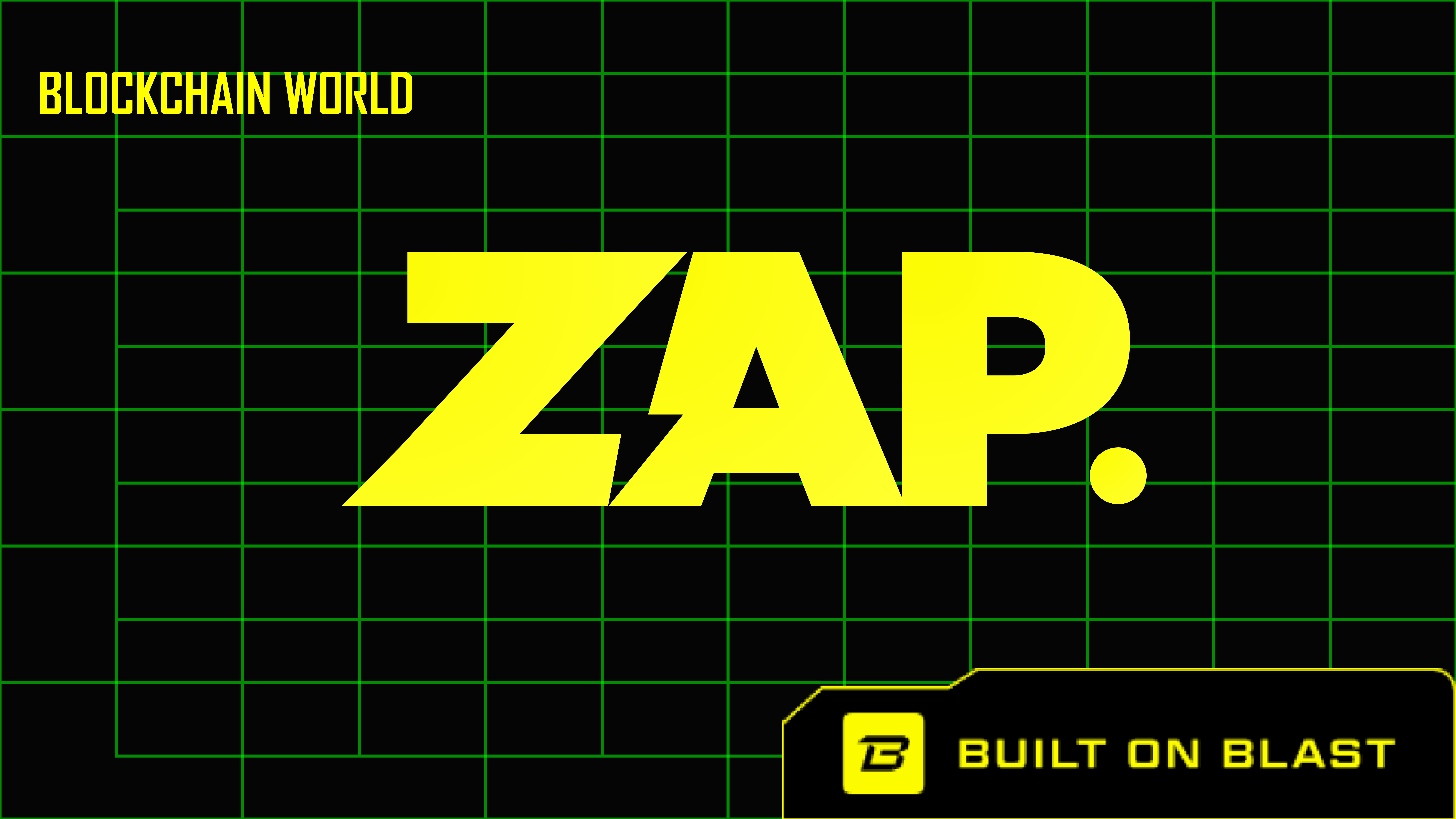 DISCOVERING ZAP: An Interesting New Part Of The BLAST Ecosystem (Blockchain World)