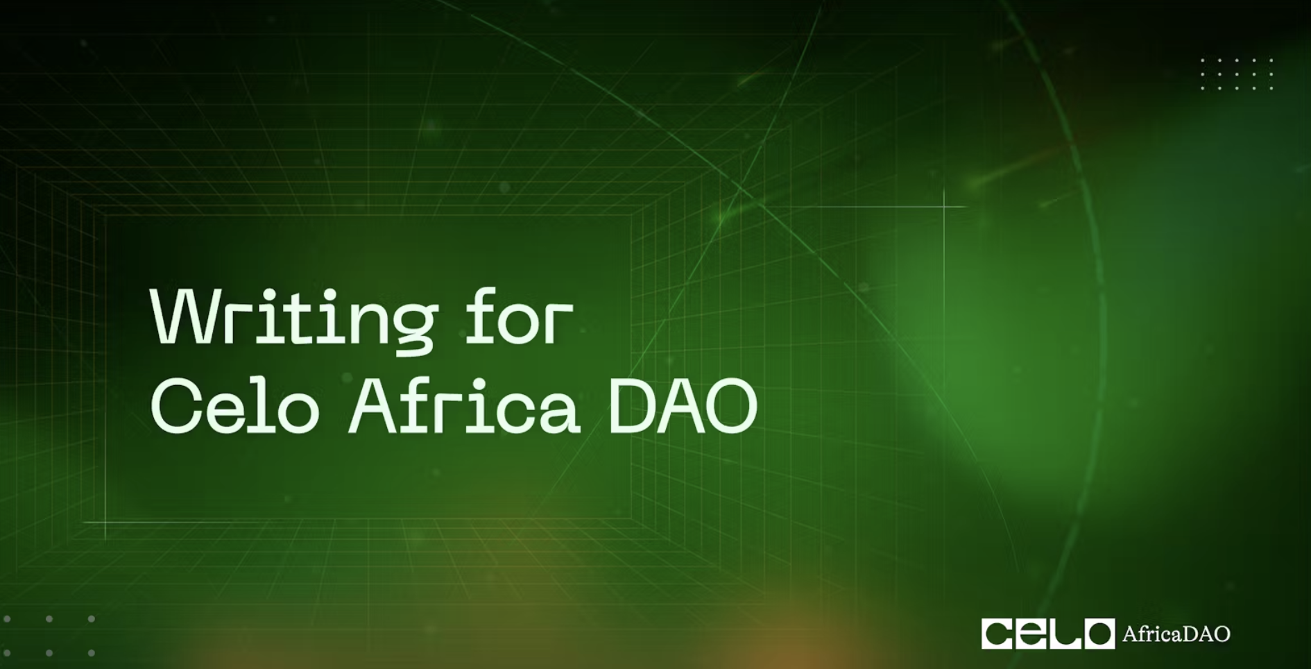 Writing For Celo Africa DAO