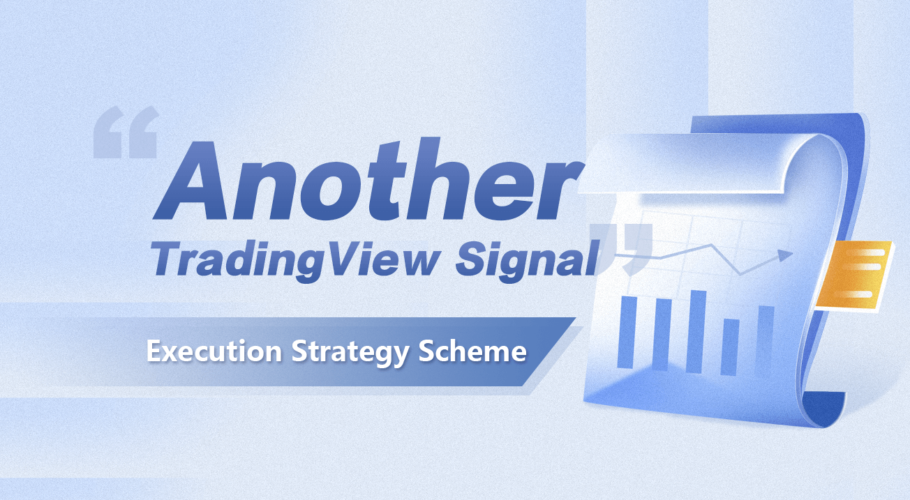 Another TradingView Signal Execution Strategy Scheme