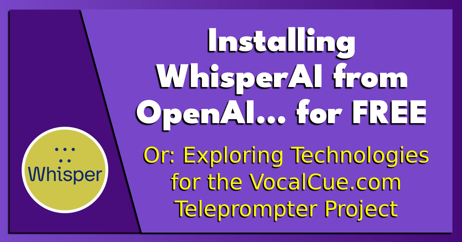 Installing WhisperAI from OpenAI... for FREE.