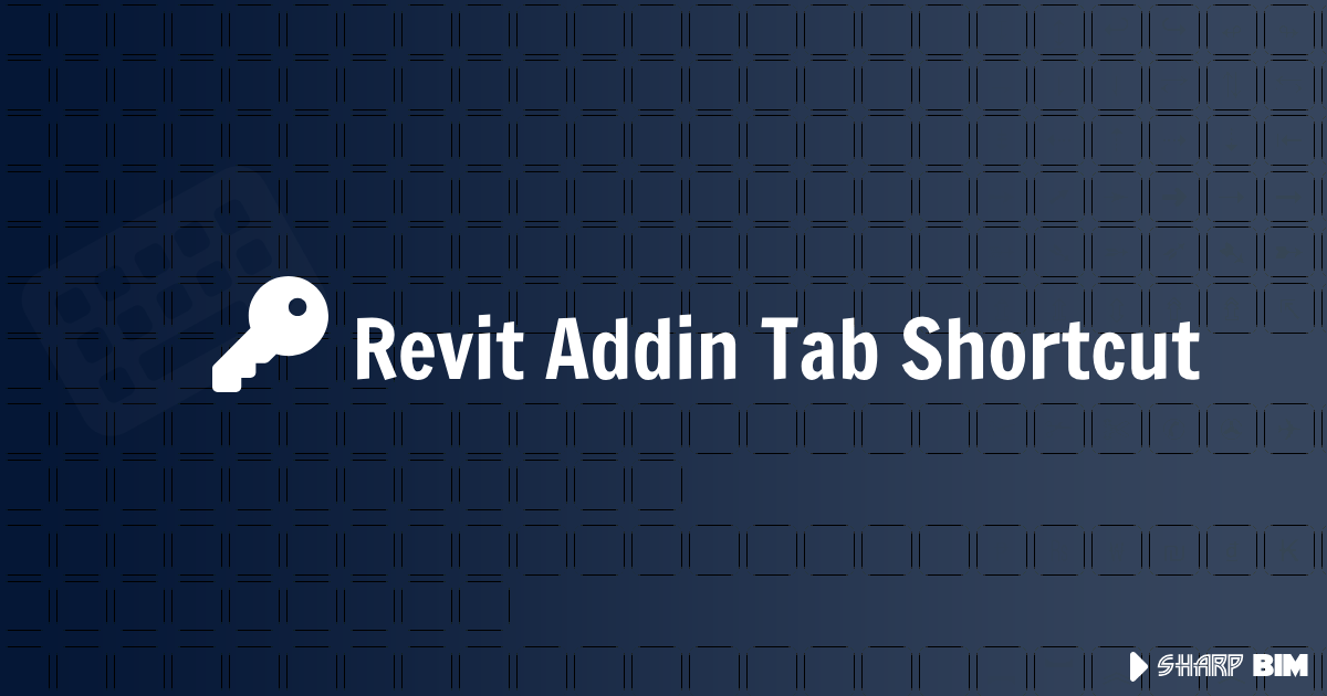 Revit Addin Tab and buttons Shortcut