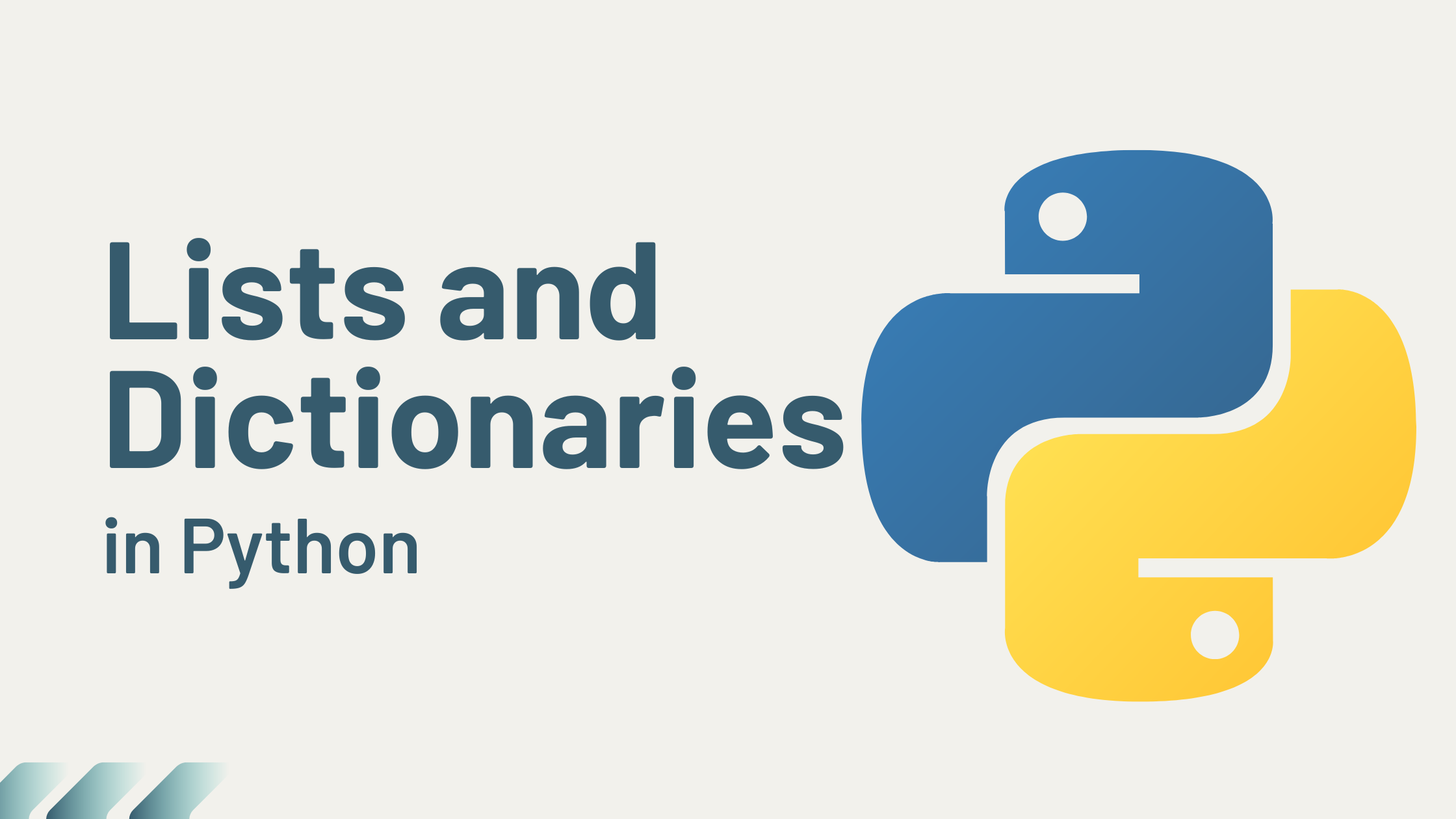 Getting Started with Lists and Dictionaries in Python