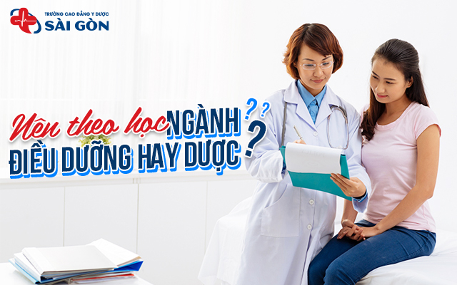 nên học điều dưỡng hay dược
