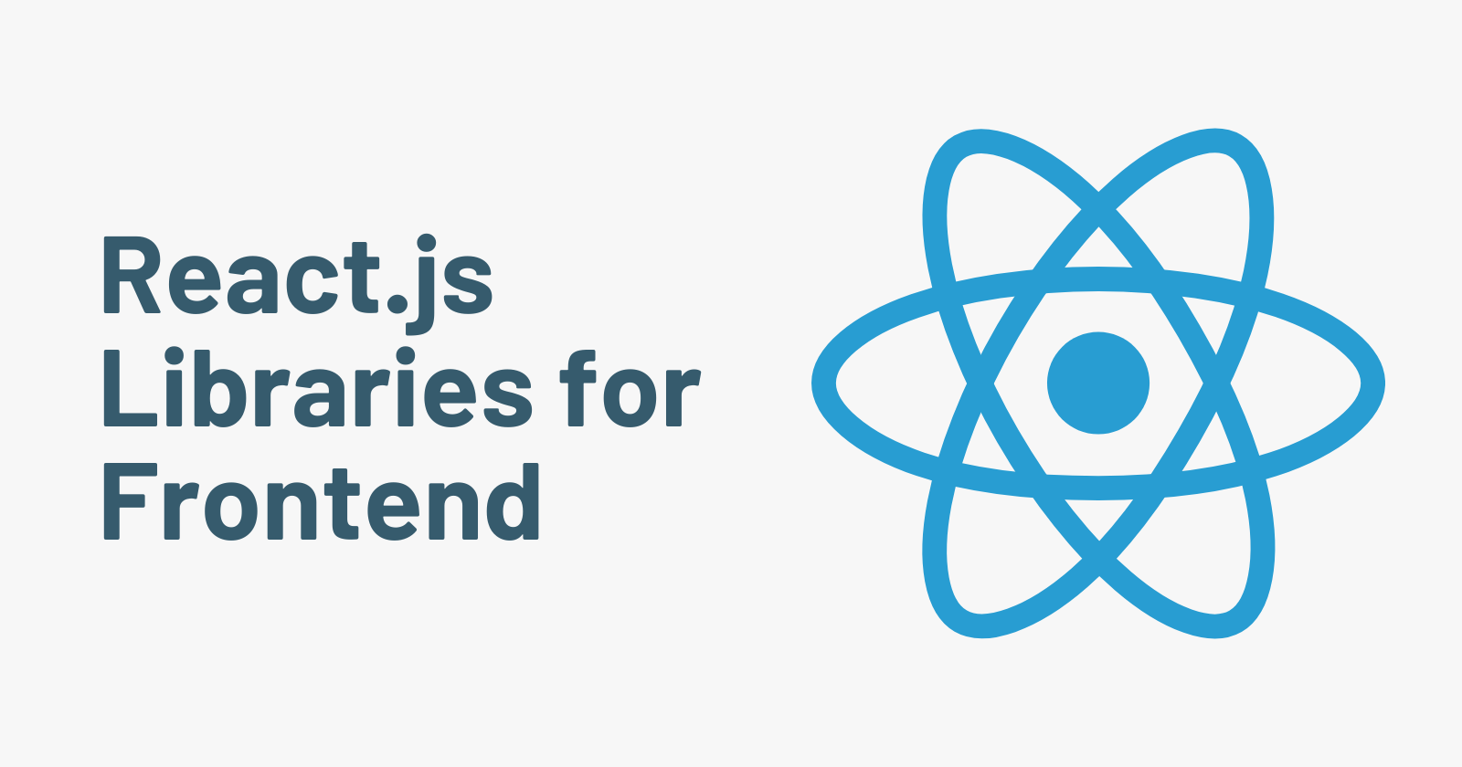 10 Essential React.js Libraries for Frontend Development