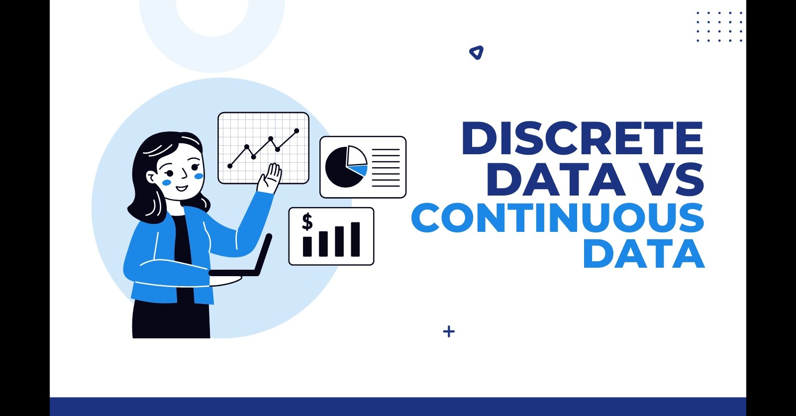 Discrete vs. Continuous Data: Key Differences