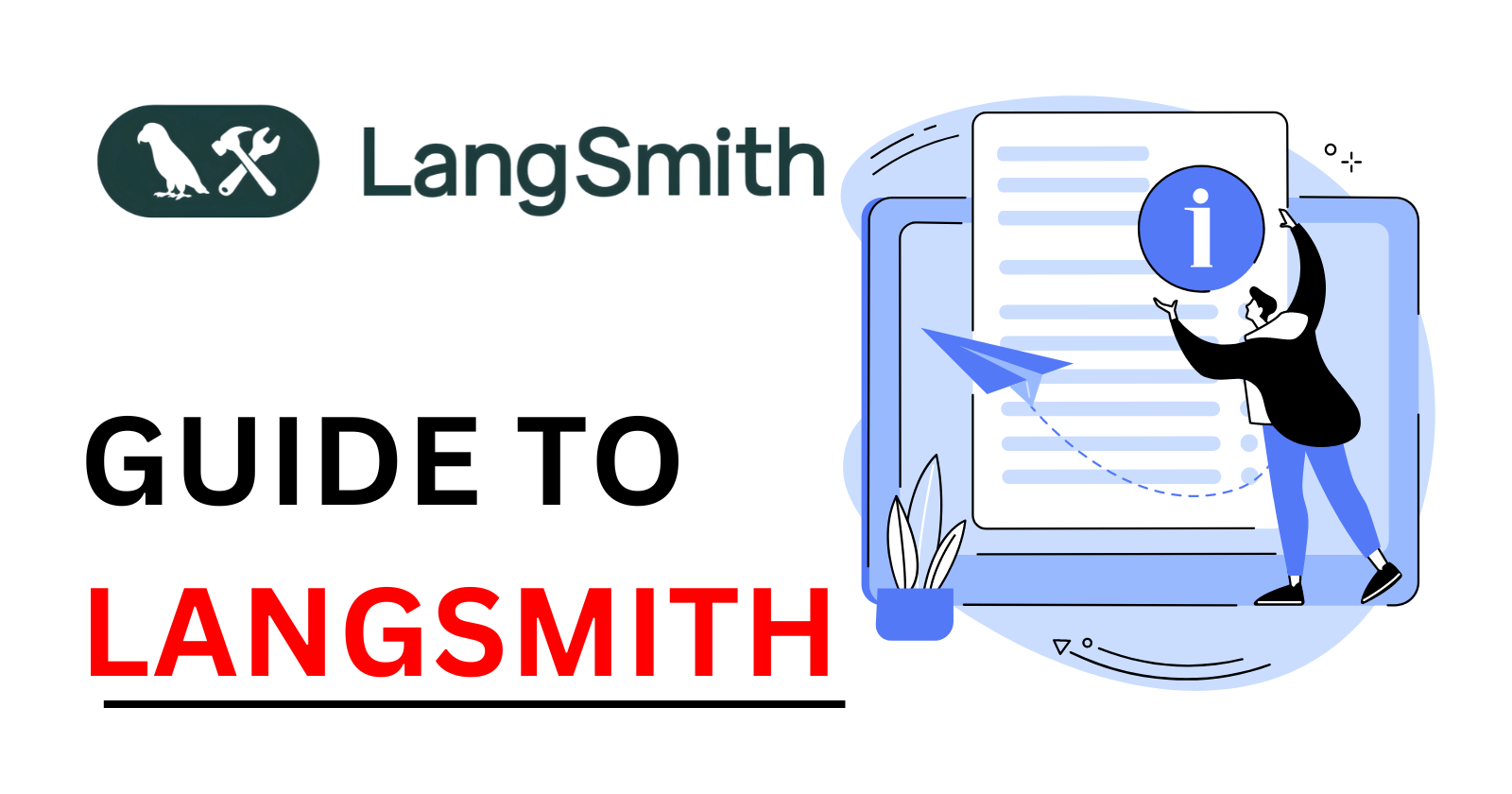 Guide to langsmith