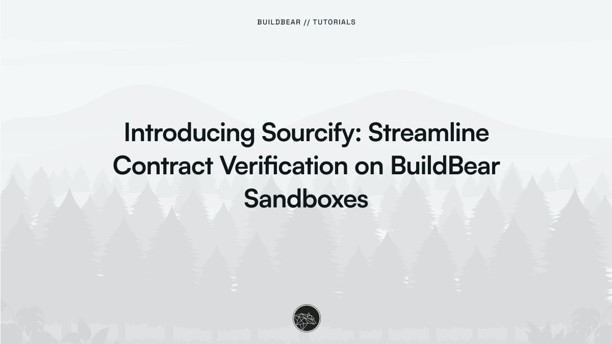 Introducing Sourcify Plugin: Streamline Contract Verification on BuildBear Sandboxes