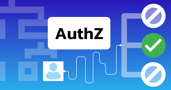 AuthZ: Access Controls from A to Z