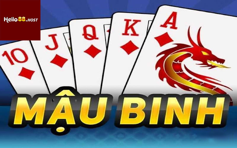 Mậu Binh – Game bài binh xập xám cực hot tại Hello88