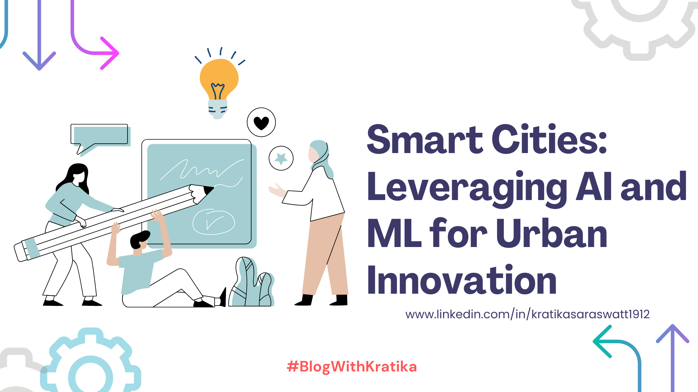 Smart Cities: Leveraging AI and ML for Urban Innovation