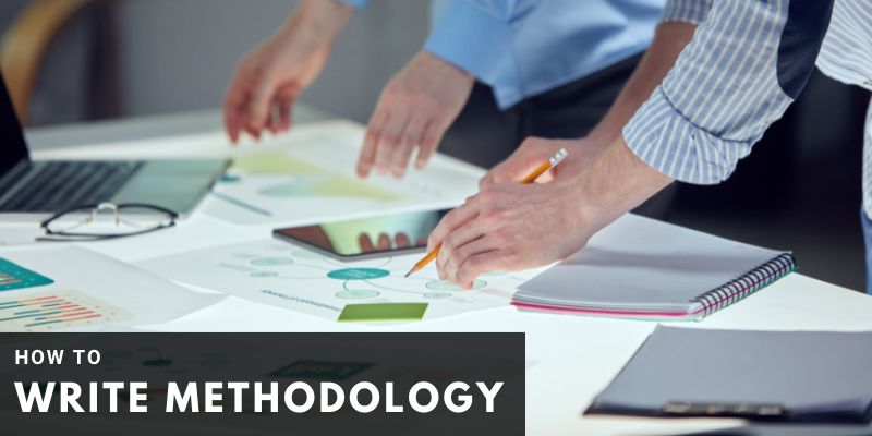 How to Write Methodology 2024