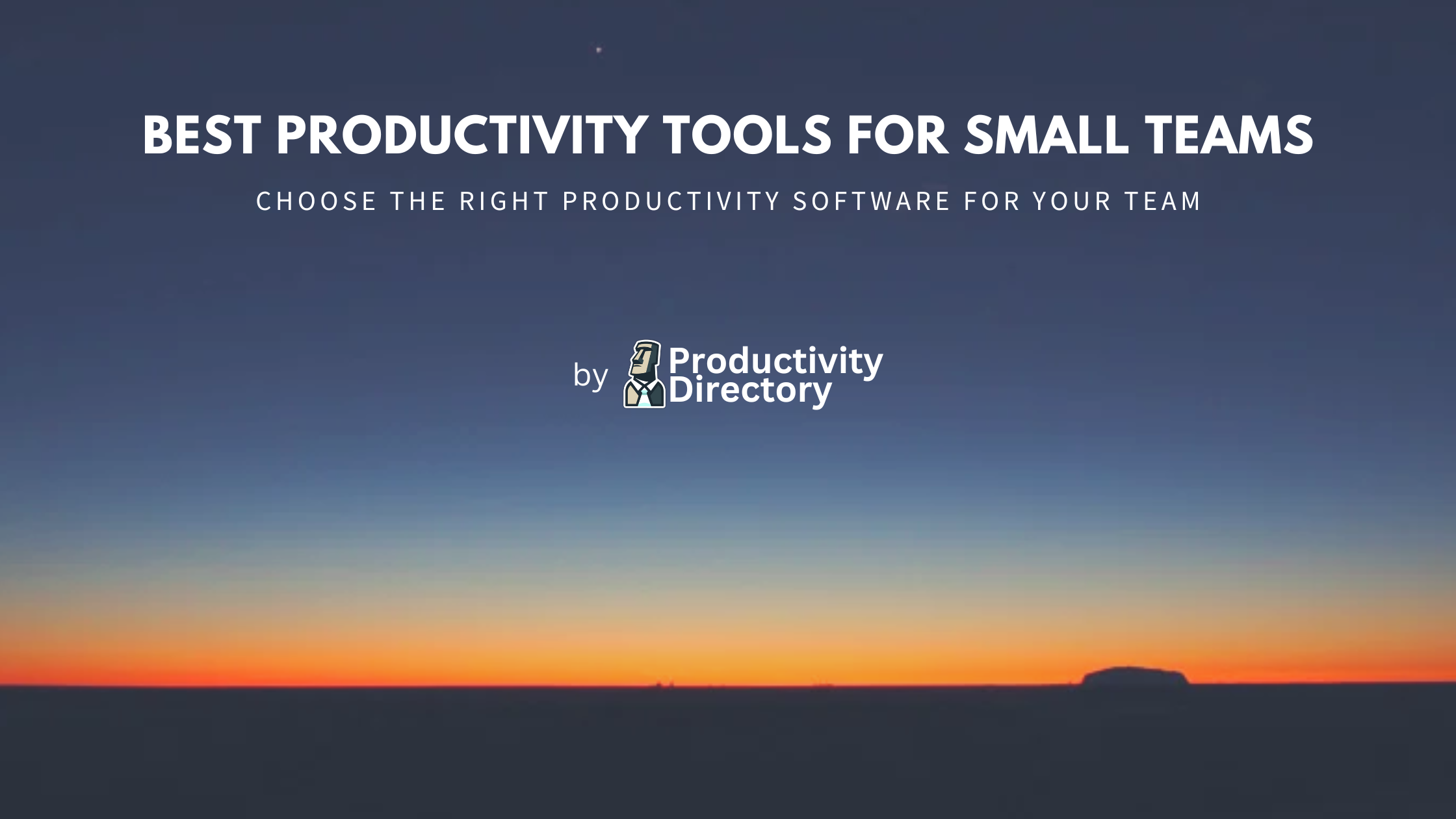 Best Productivity Tools for Small Teams of 2024