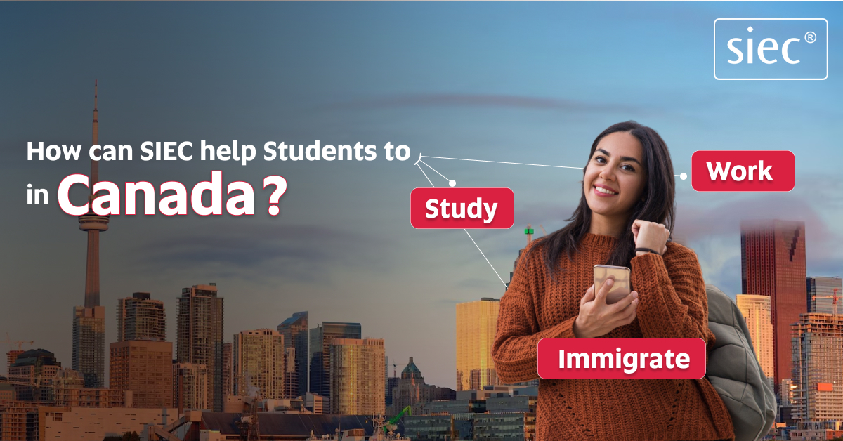 Study, Work, and Immigrate to Canada with SIEC