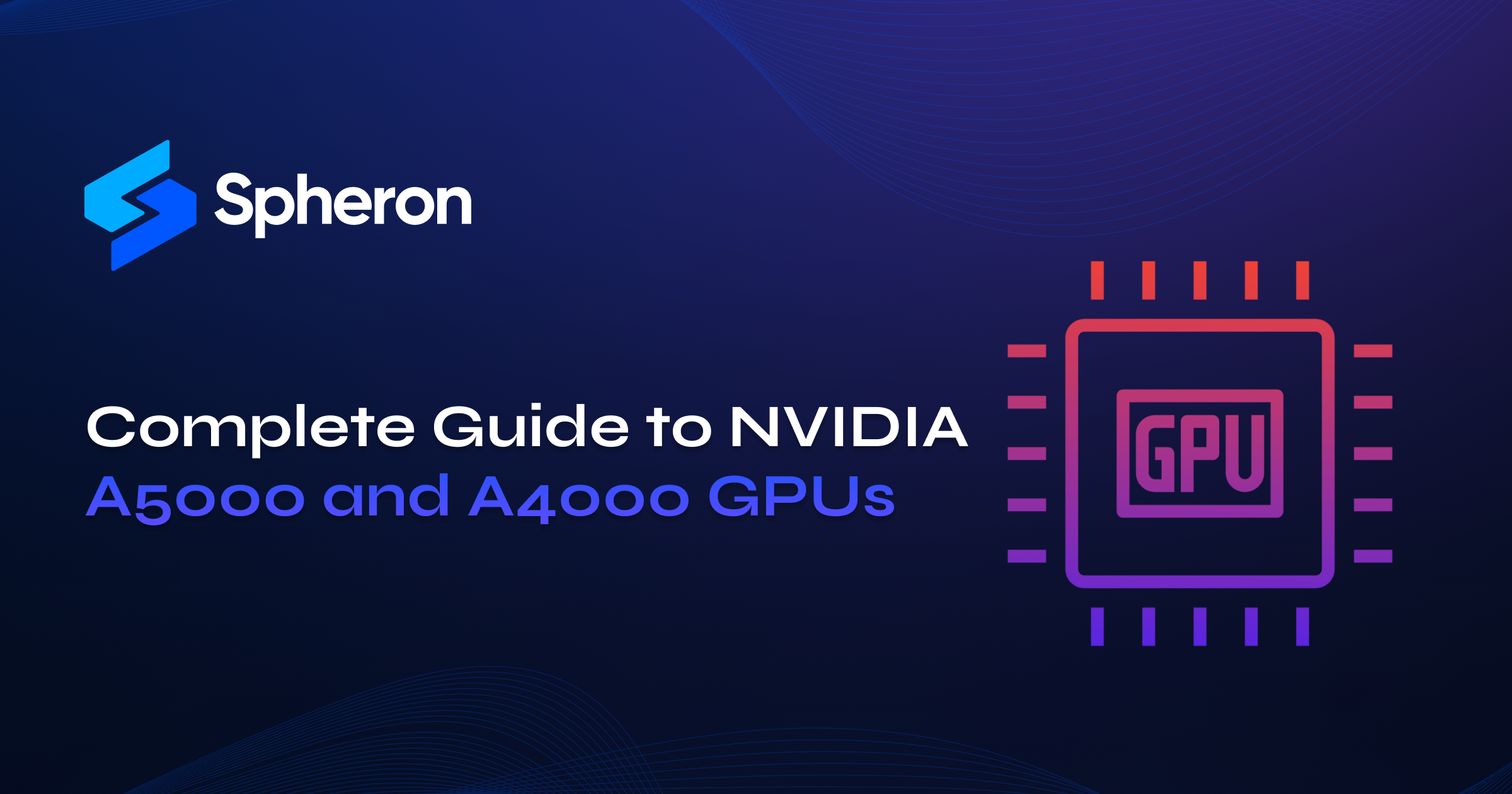 NVIDIA A5000 vs A4000 GPUs: A Complete Guide