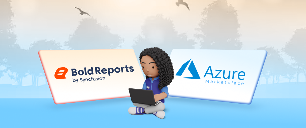 Bold Reports: A Spot in the Azure Marketplace