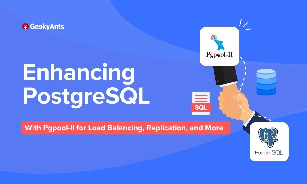 Postgres Pgpool Pgpool-II with PostgreSQL