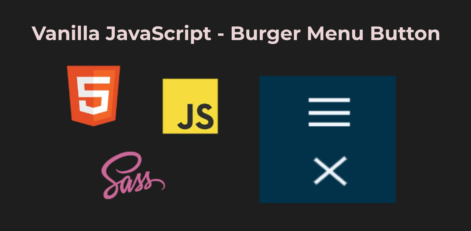 Vanilla JavaScript - Hamburger Menu Button