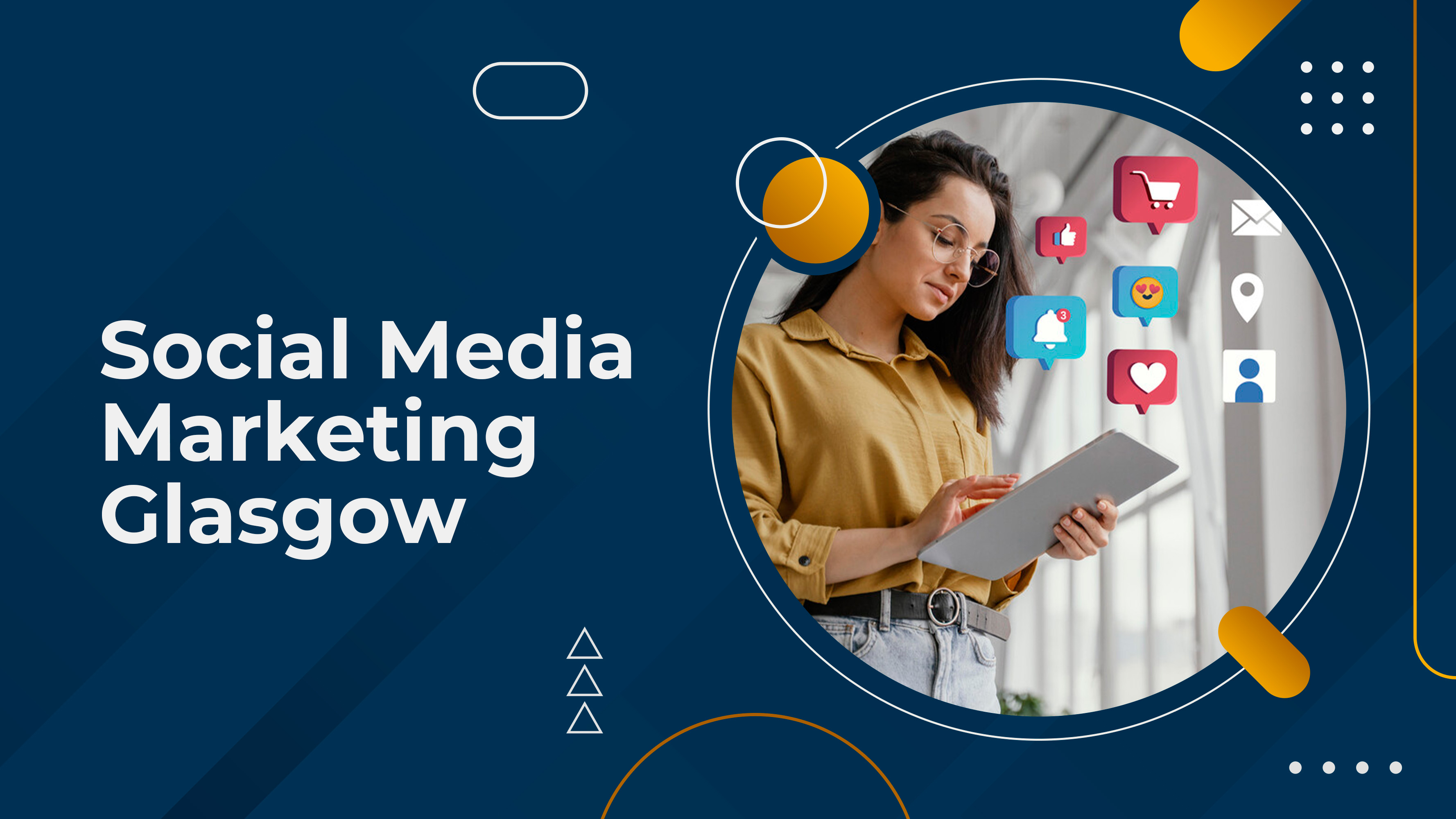 Social Media Marketing Glasgow