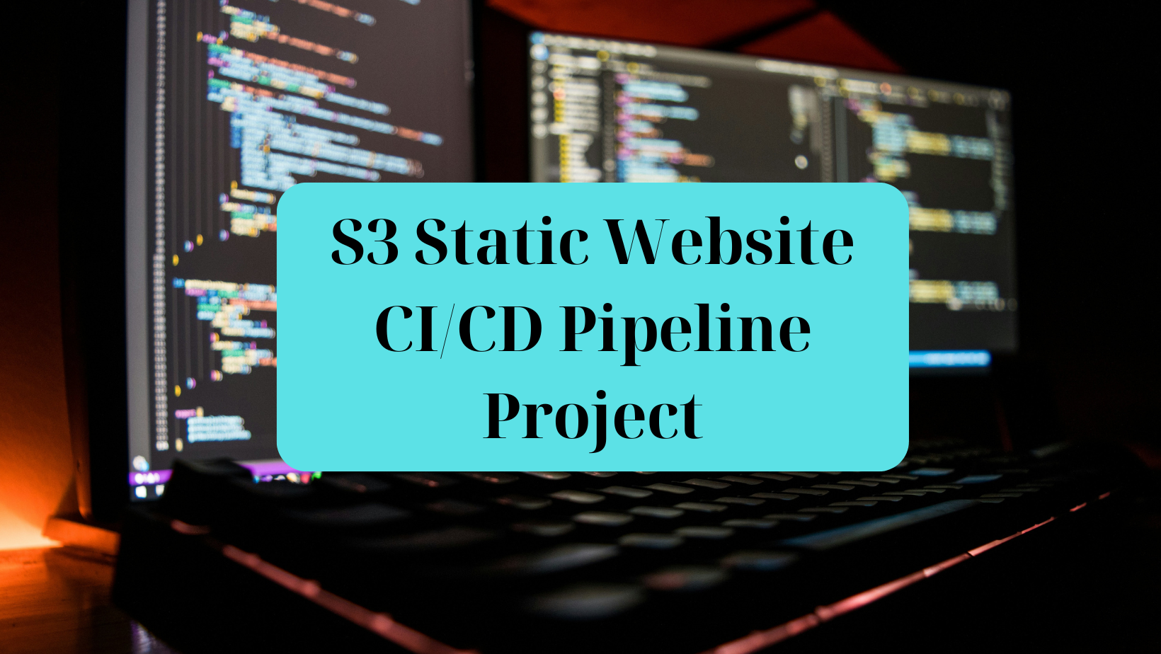 Creating a CI/CD Pipeline for an Amazon S3 Static Website