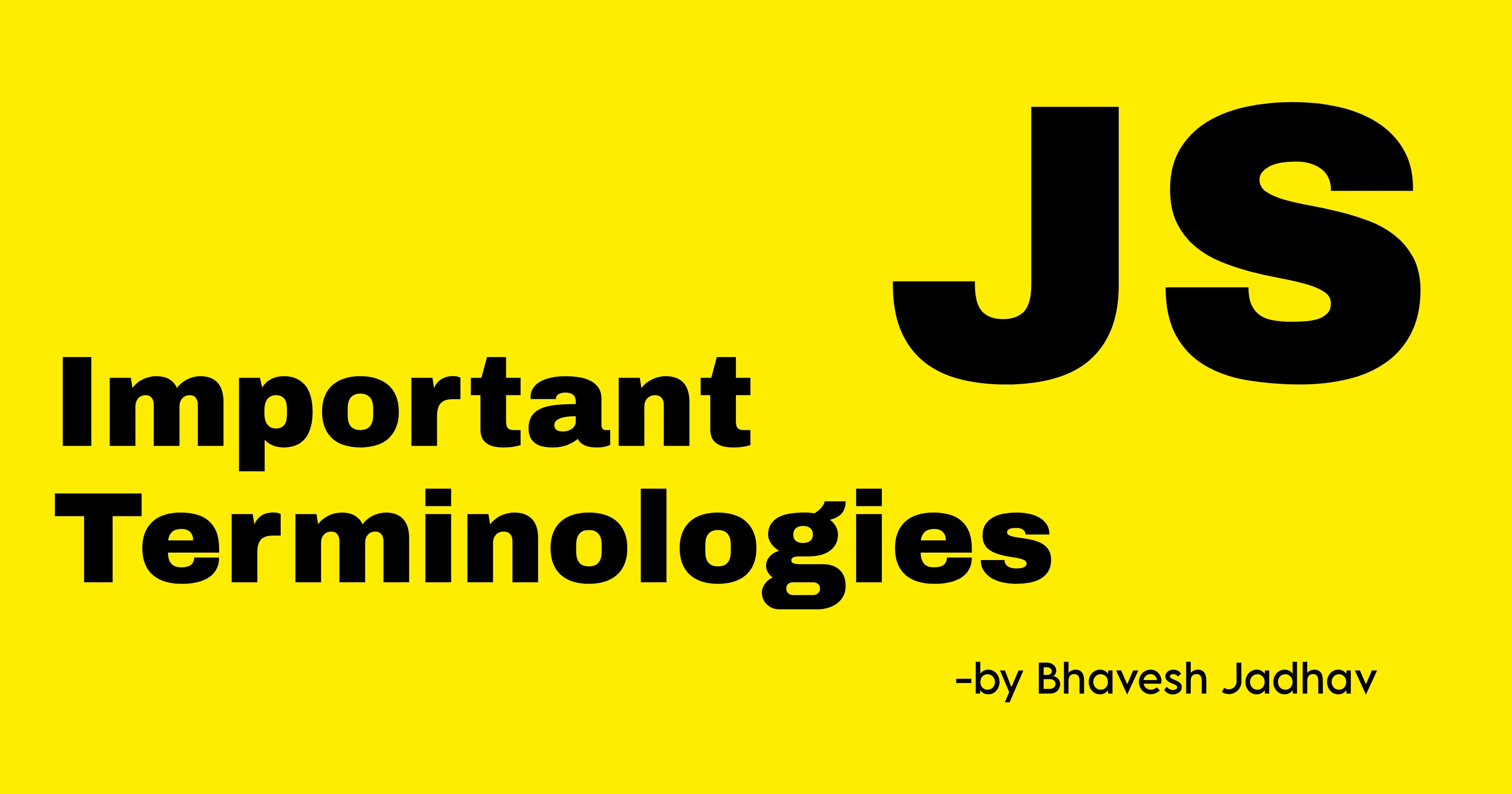 Important Terminologies in JavaScript