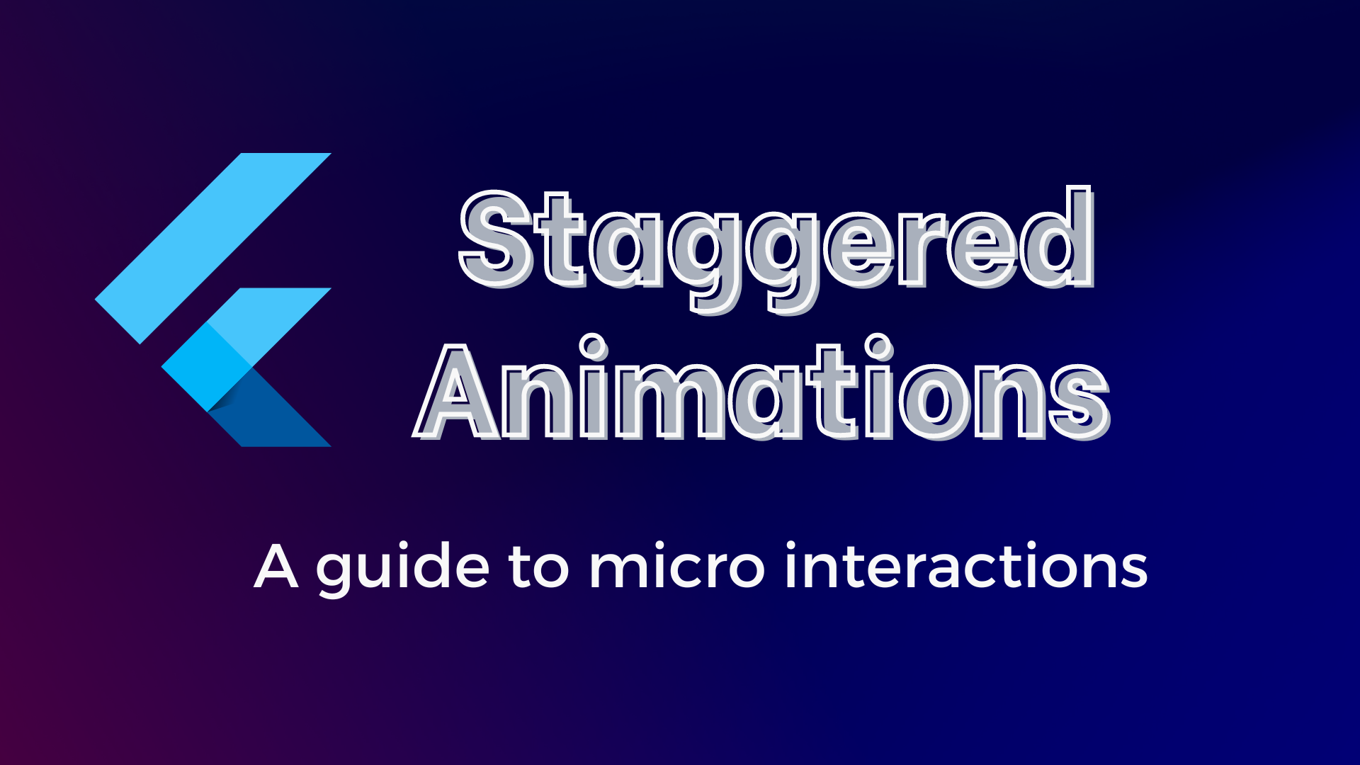 How to create Staggered Animation in Flutter: A Guide to Micro-interactions