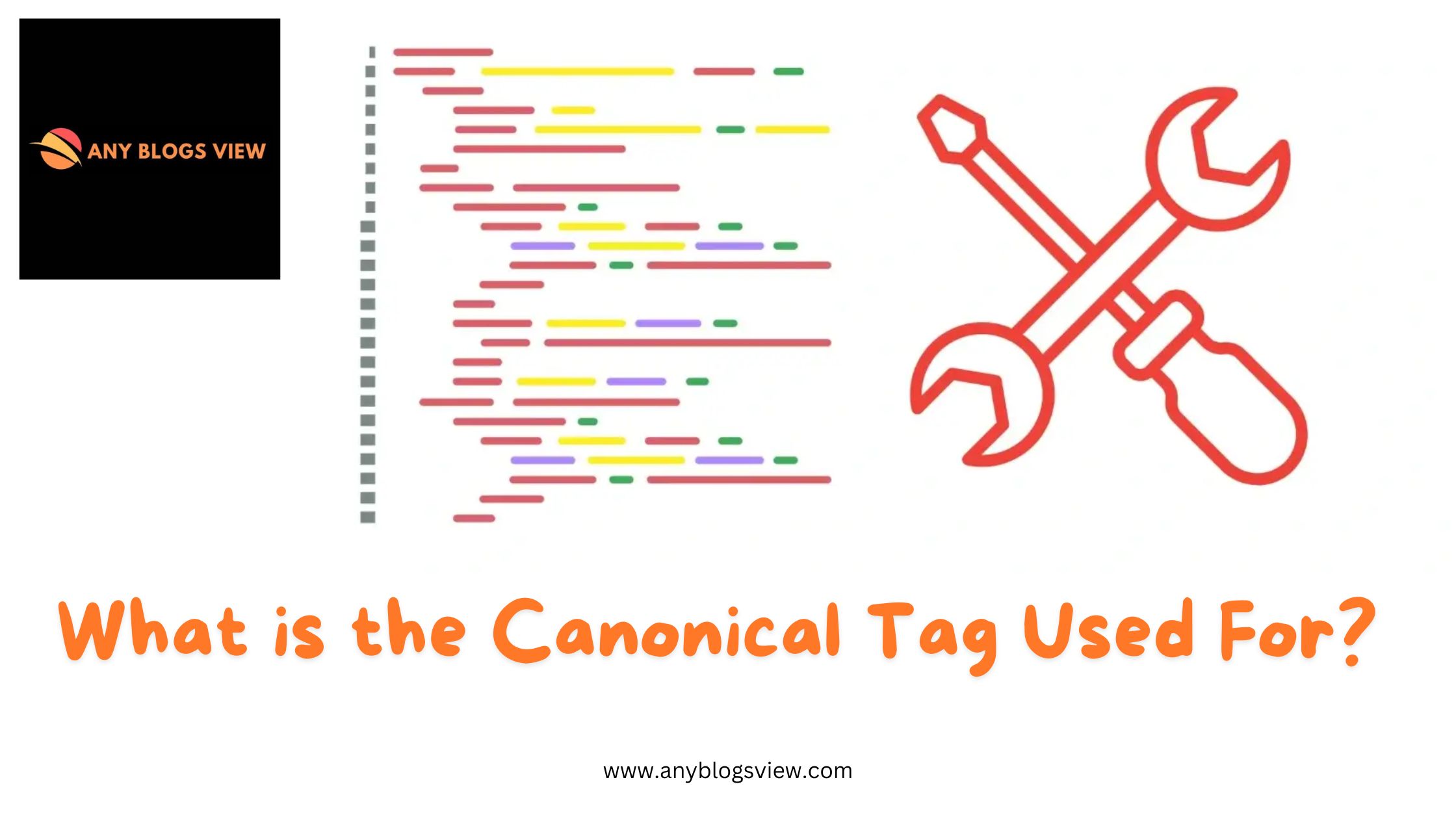 What is the Canonical Tag Used For?