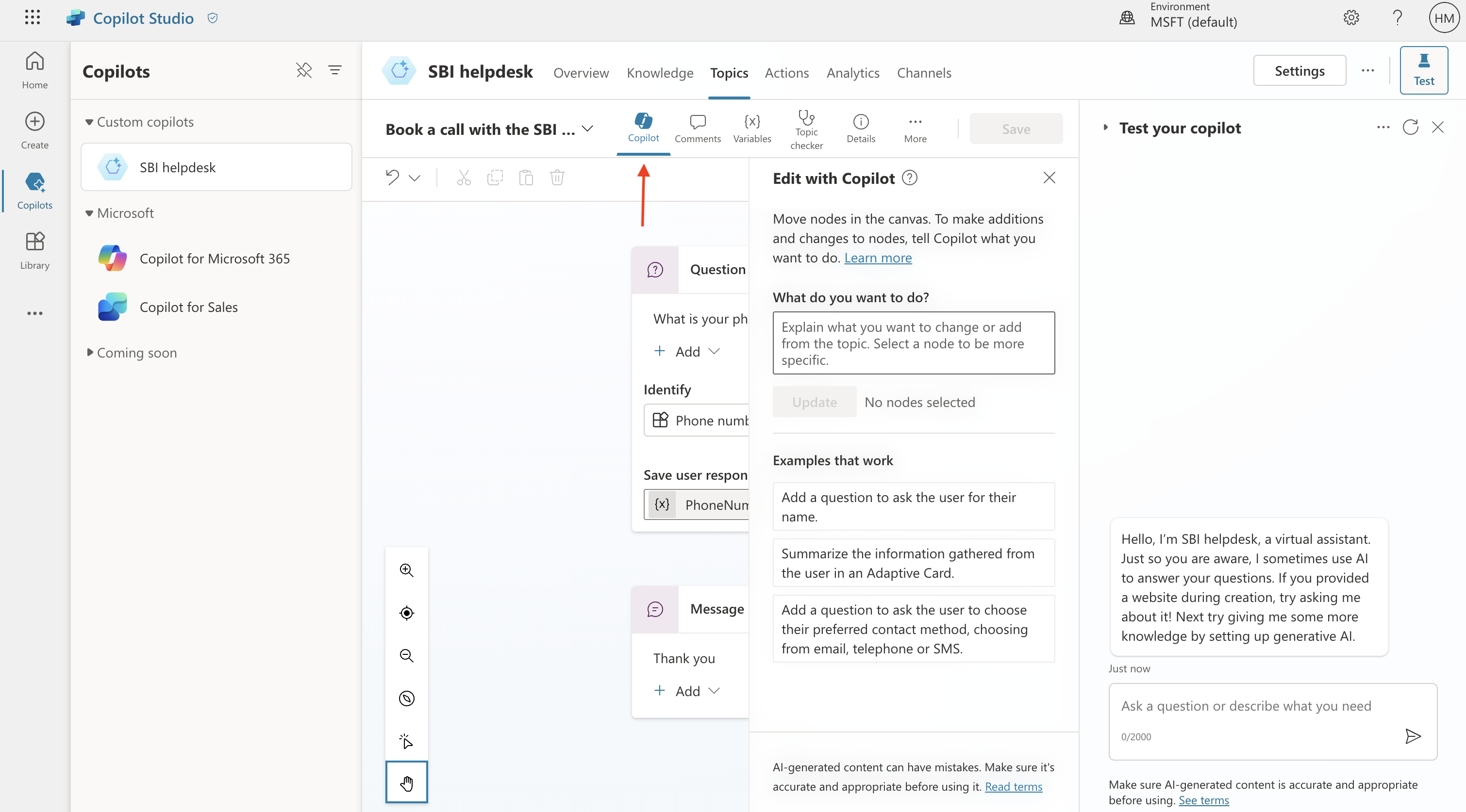 A screenshot of the Copilot Studio interface. The left sidebar shows a list of copilots, including "SBI helpdesk" under Custom copilots, and "Copilot for Microsoft 365" and "Copilot for Sales" under Microsoft. The main section displays the "SBI helpdesk" topic with options to edit with Copilot, add comments, variables, and more. The right panel includes a chat interface for testing the copilot, with a sample message from the SBI helpdesk virtual assistant.