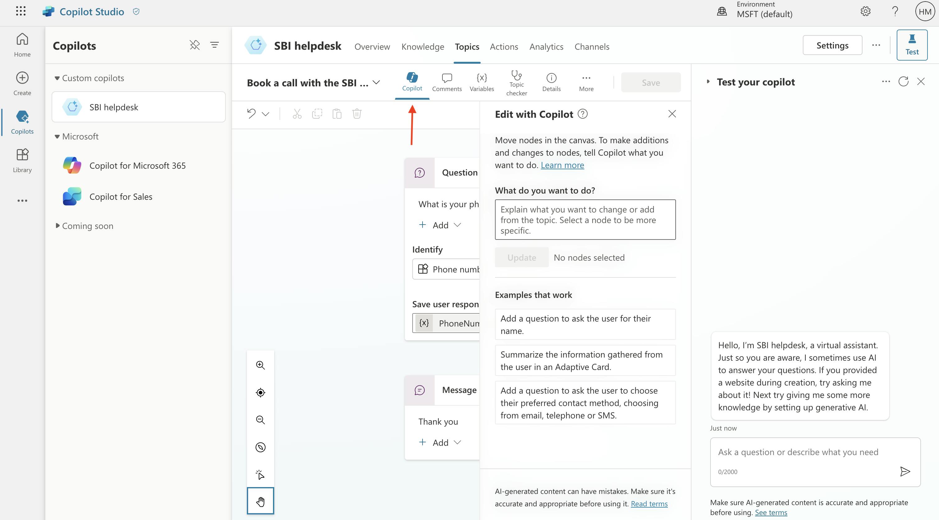 A screenshot of the Copilot Studio interface. The left sidebar shows a list of copilots, including "SBI helpdesk" under Custom copilots, and "Copilot for Microsoft 365" and "Copilot for Sales" under Microsoft. The main section displays the "SBI helpdesk" topic with options to edit with Copilot, add comments, variables, and more. The right panel includes a chat interface for testing the copilot, with a sample message from the SBI helpdesk virtual assistant.