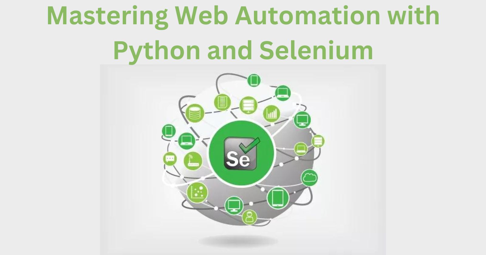 Mastering Web Automation with Python and Selenium