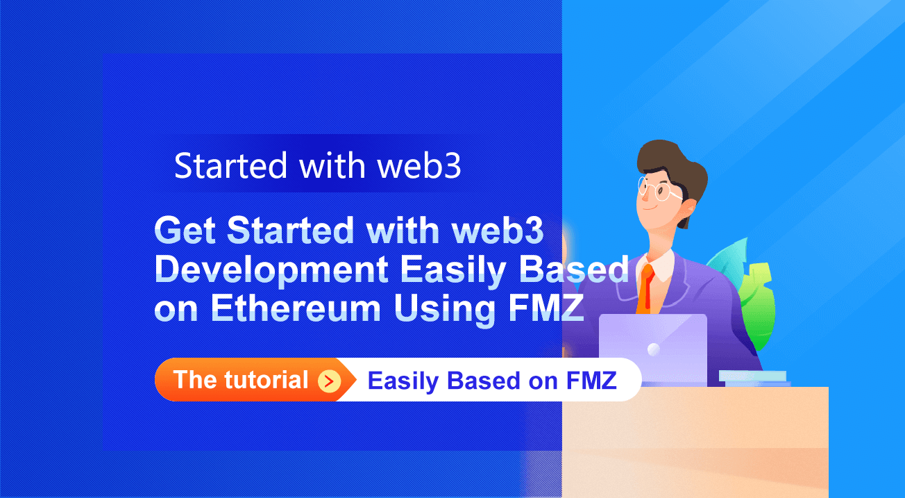 Get Started with web3 Development Easily Based on Ethereum Using FMZ (1)