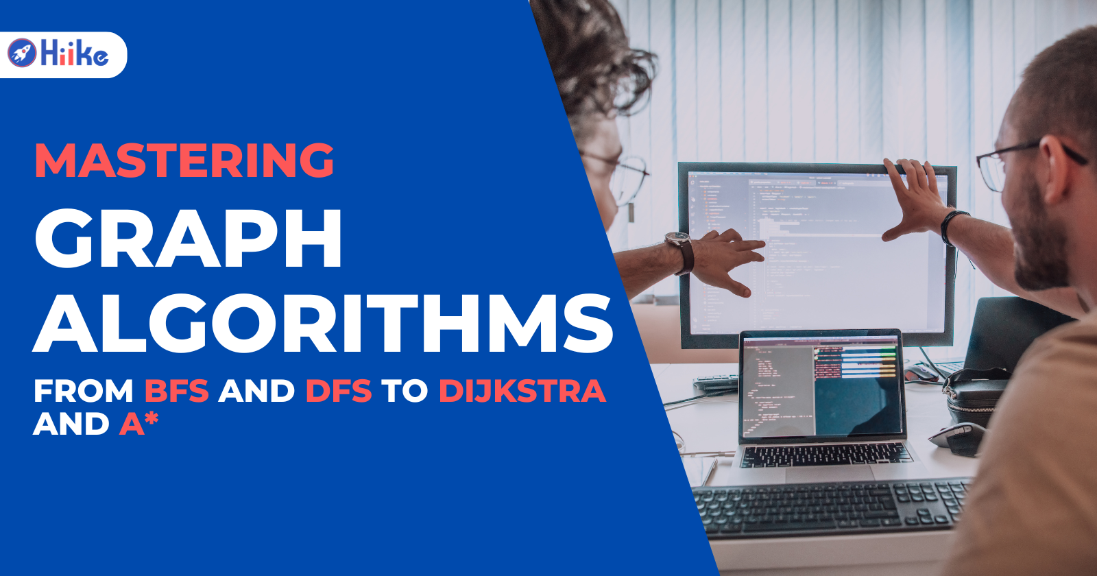 Mastering Graph Algorithms: From BFS and DFS to Dijkstra and A*