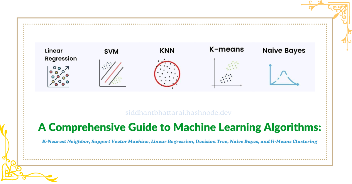 A Comprehensive Guide to Machine Learning Algorithms: