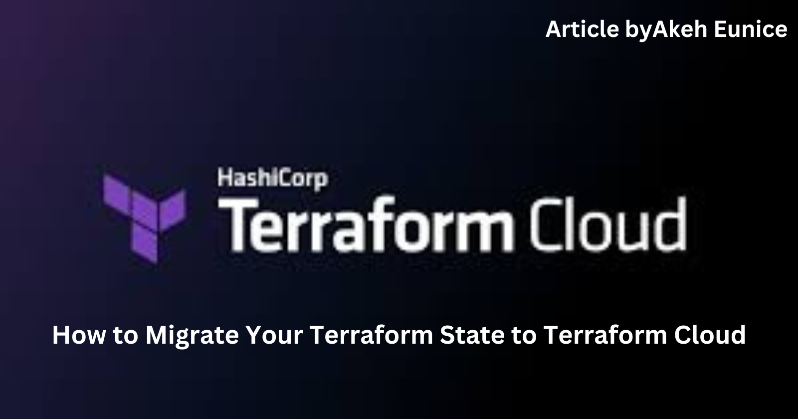 How to Migrate Your Terraform State to Terraform Cloud: A Step-by-Step Guide