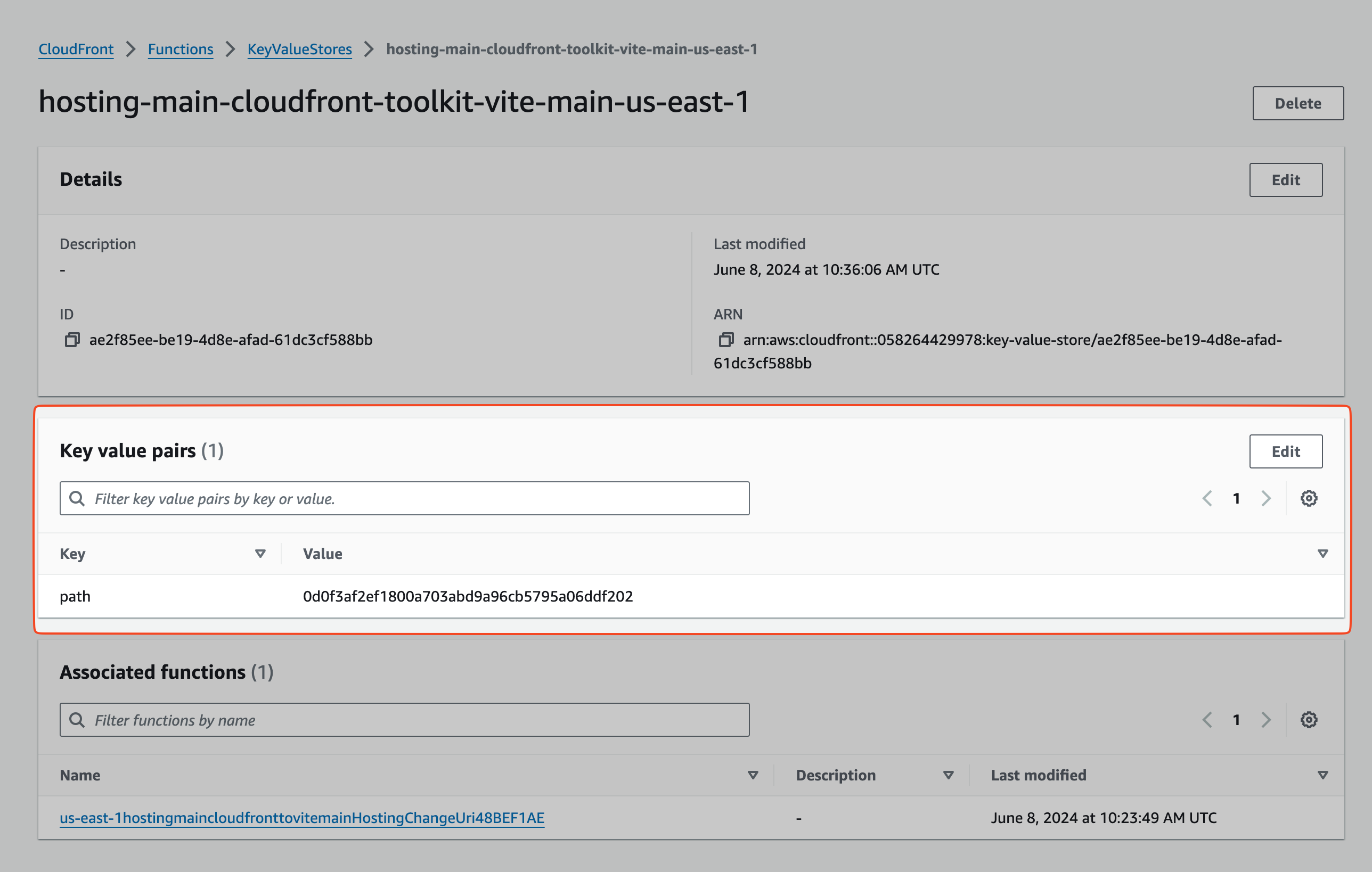Screenshot of an AWS CloudFront Key-Value Store details page. The page shows the store name "hosting-main-cloudfront-toolkit-vite-main-us-east-1" with its ID, last modified date, and ARN. Below, there is a section for key-value pairs with one entry: Key "path" and Value "0d0f3af2ef1800a703abd9a96cb5795a06ddf202". There is also a section for associated functions, listing one function named "us-east-1hostingmaincloudfrontvitemainHostingChangeUri48BEF1AE".