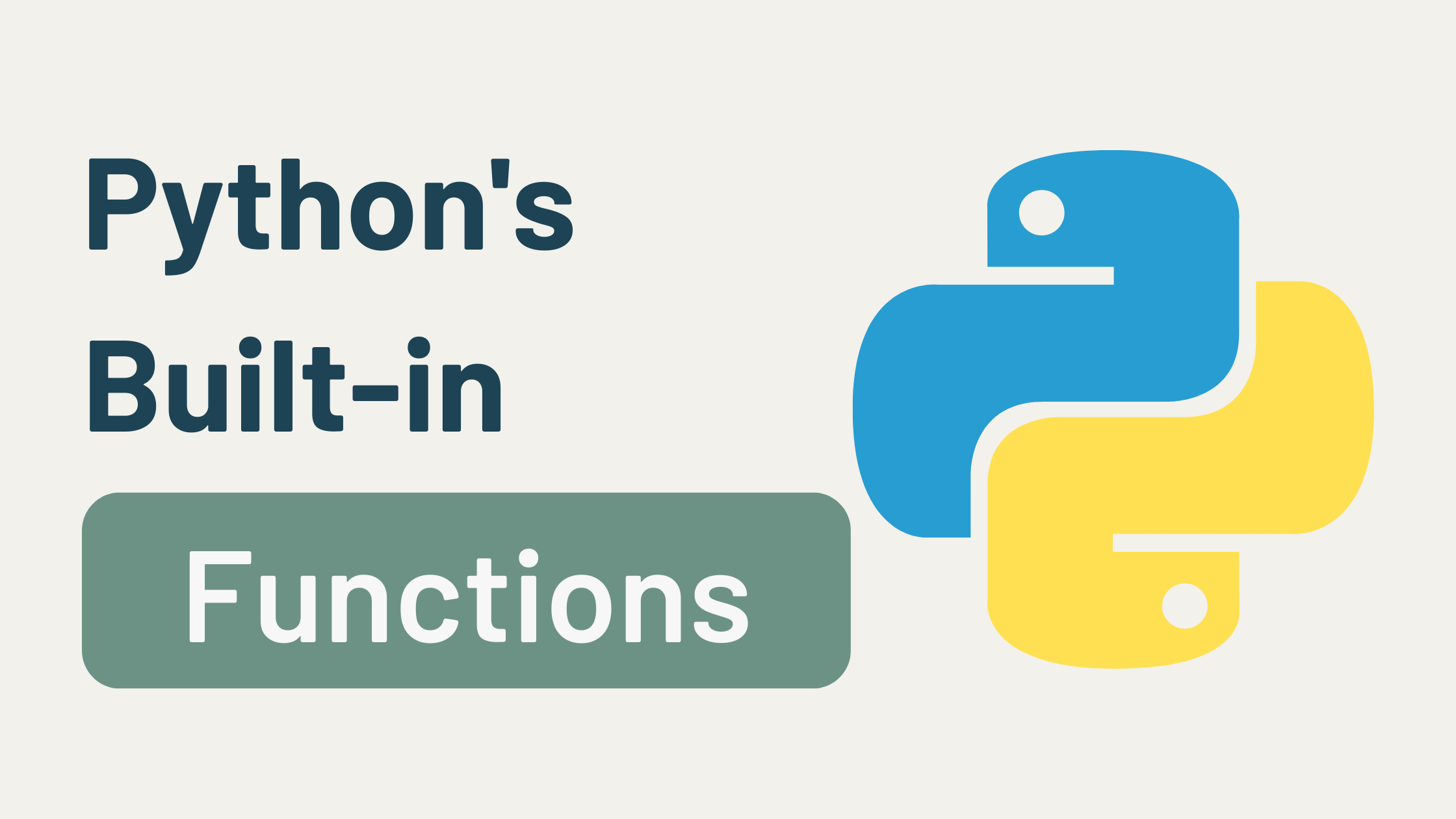 My Experience with Python's Built-in Functions