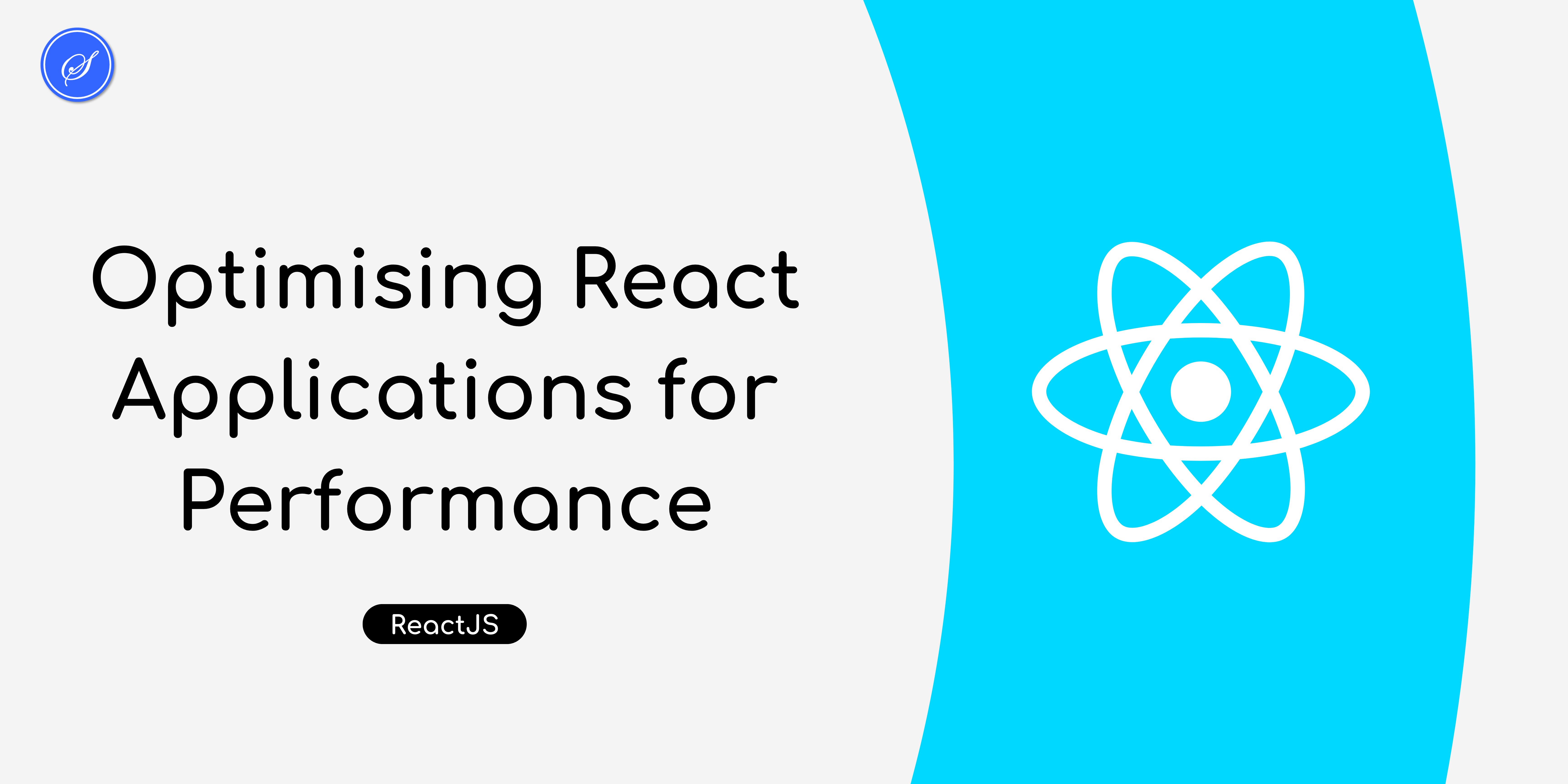 Optimising React Applications for Performance