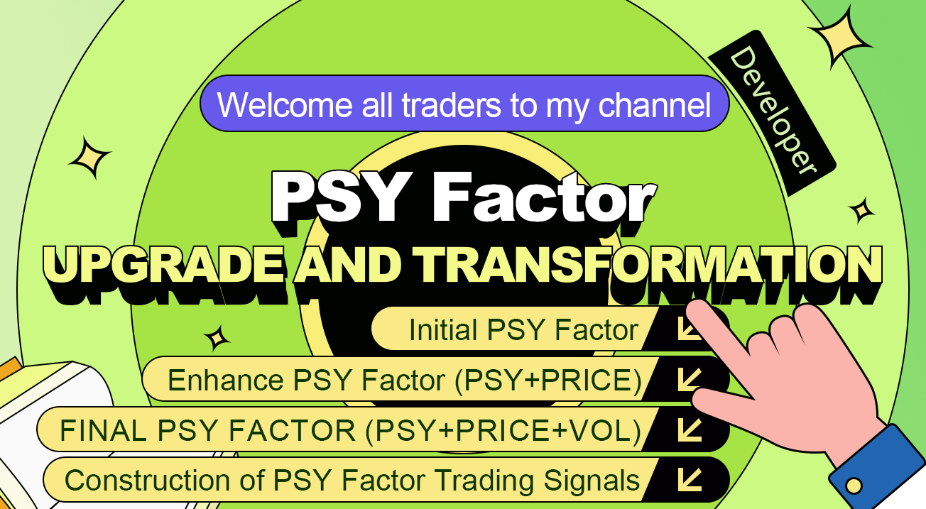 PSY Factor Upgrade and Transformation