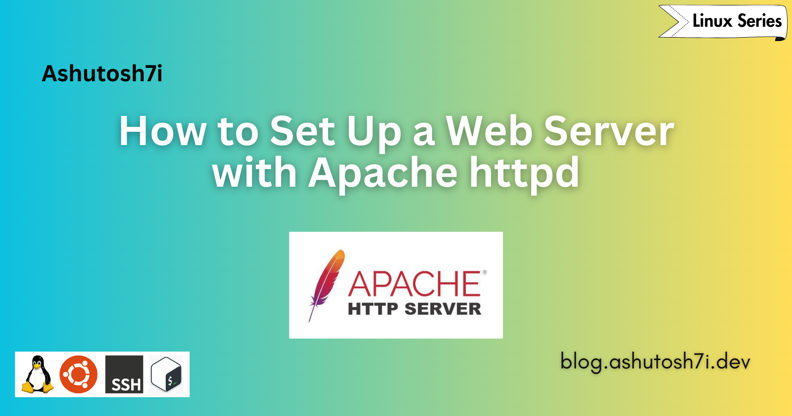 How to Set Up a Static Web Server with Apache httpd? (Step-by-Step Guide)