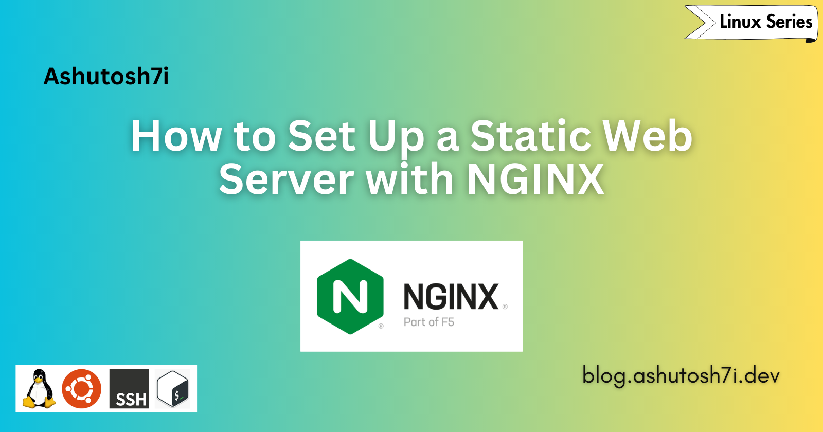 How to Set Up a Static Web Server with NGINX? (Step-by-Step Guide)