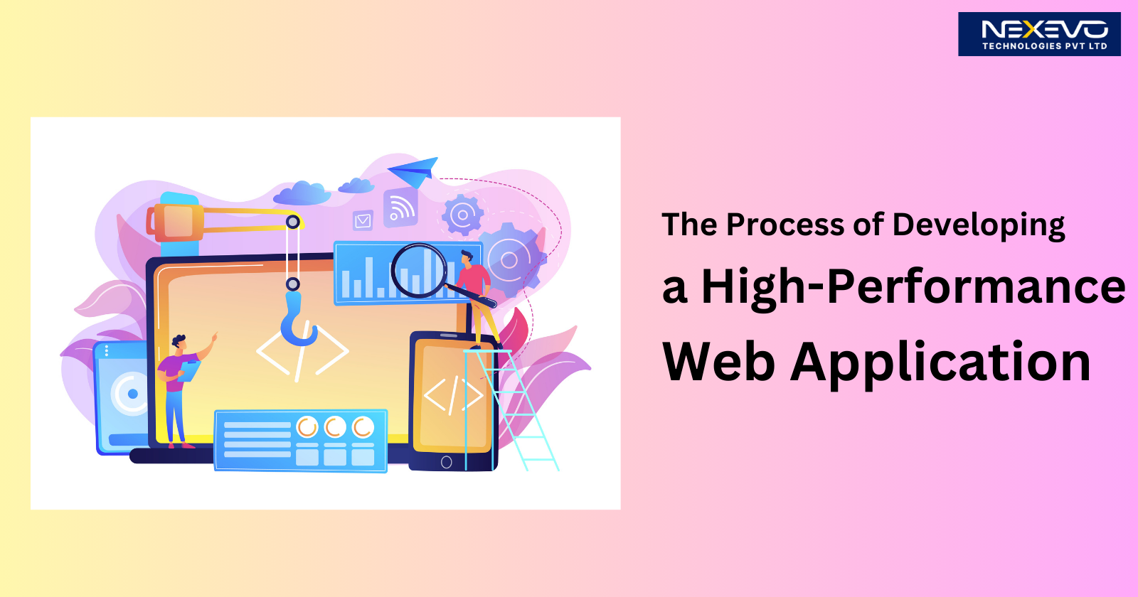 The Process of Developing a High-Performance Web Application Development