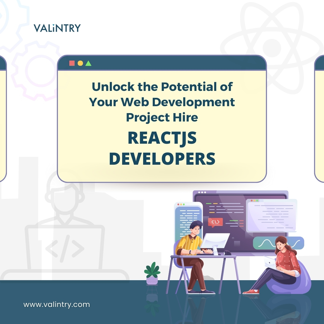 Unlock the Potential of Your Web Development Project Hire ReactJS Developers