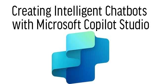 Demystifying Microsoft Copilot Studio: Your Guide to Conversational AI Powerhouse