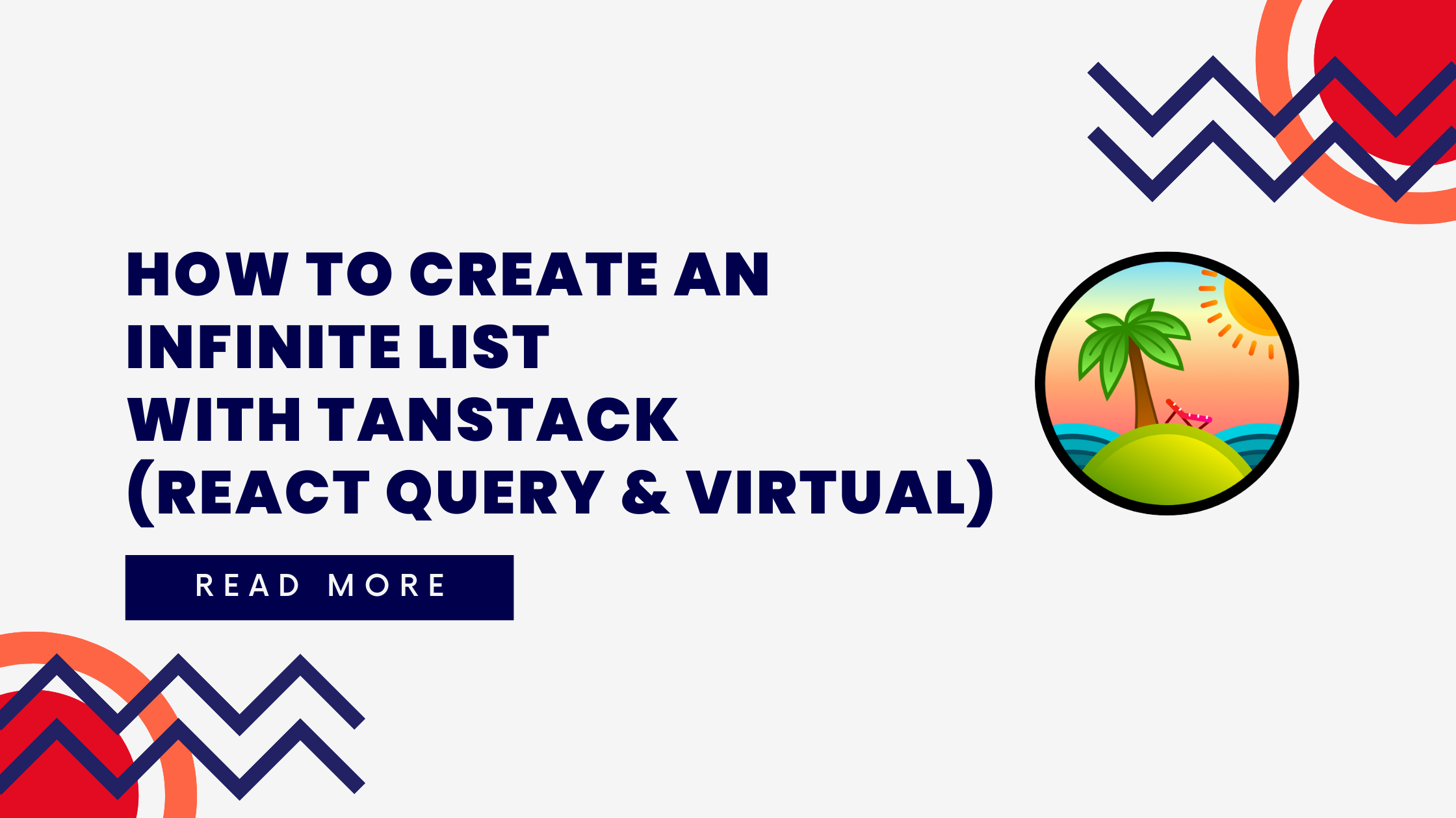 How to Create an Infinite List with Tanstack (React Query & Virtual)