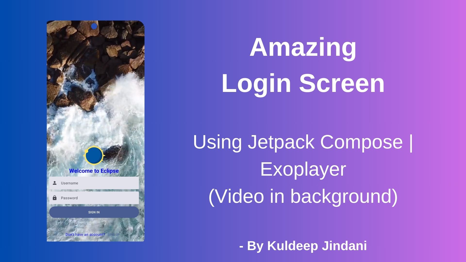 An Amazing Login Screen in Jetpack Compose | Kotlin | Exoplayer